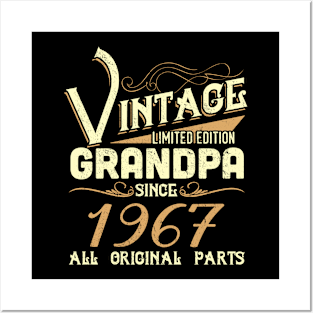 Vintage Grandpa Since 1967 Funny Man Myth Legend Daddy Posters and Art